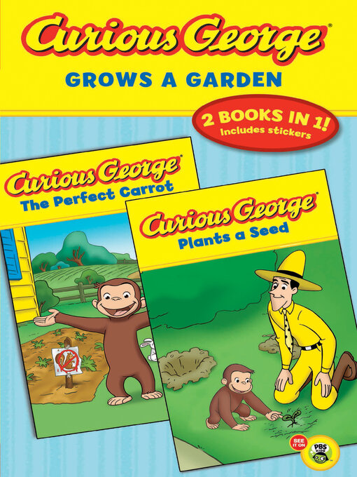 Title details for Curious George Grows a Garden by H.A. Rey - Available